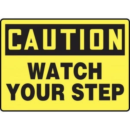 Accuform OSHA CAUTION SAFETY SIGN WATCH YOUR FRMSTF632XT FRMSTF632XT